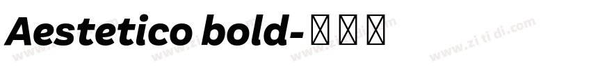 Aestetico bold字体转换
